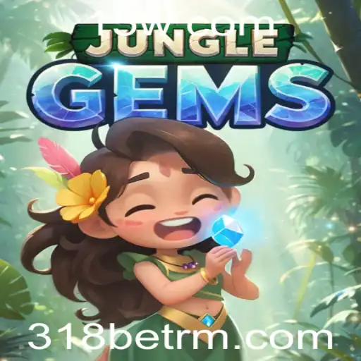 Explore a Aventura de JungleGems e Descubra as Emoções de 318bet