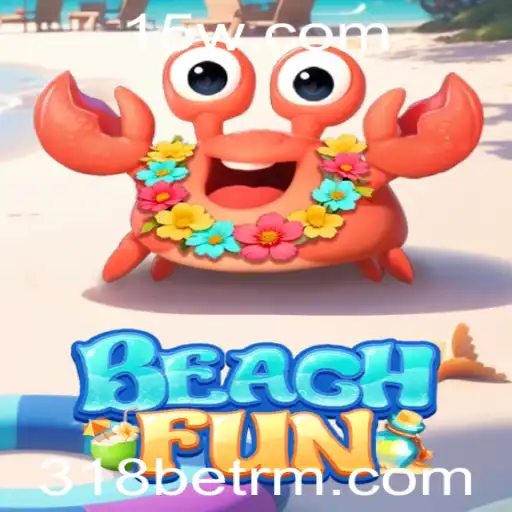 Explore o Divertido Mundo de BeachFun: Jogo de Estratégia no Cenário de 318bet